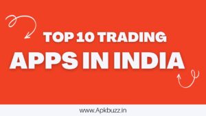 Top 10 Trading Apps in India