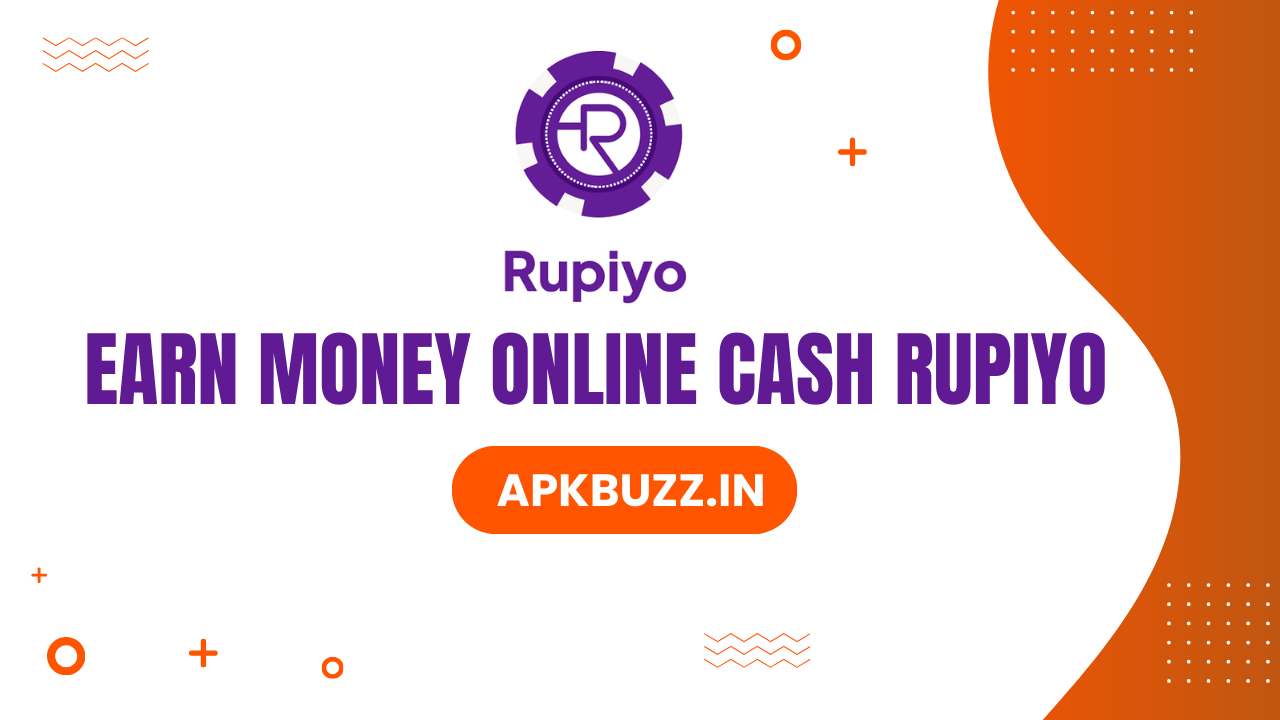 Earn Money Online Cash Rupiyo App